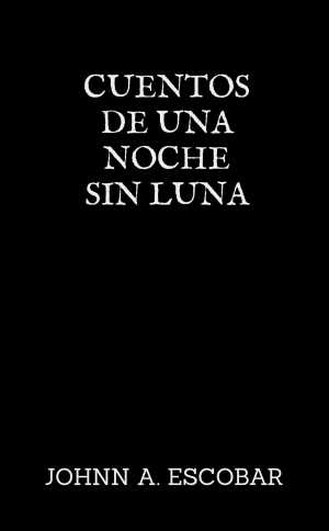 Portada de CUENTOS DE UNA NOCHE SIN LUNA