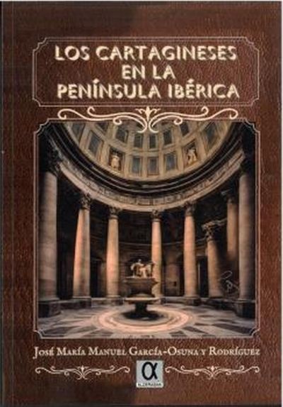 Portada de LOS CARTAGINESES EN LA PENÍNSULA IBÉRICA