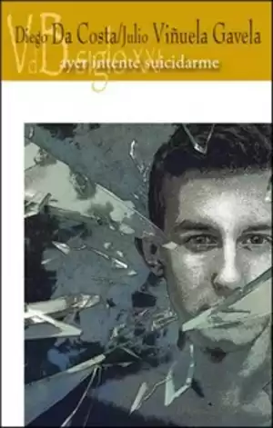 Portada de AYER INTENTÉ SUICIDARME