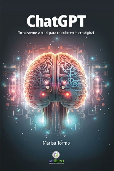 Portada de ChatGPT. Tu asistente virtual para triunfar en la era digital