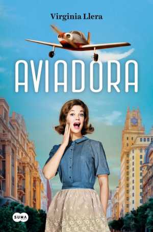 Portada de AVIADORA