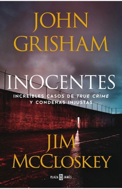 Portada de INOCENTES. Increíbles casos de true crime y condenas injustas