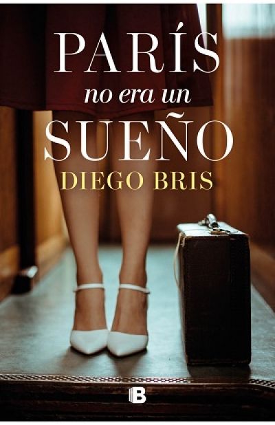 Portada de PARÍS NO ERA UN SUEÑO