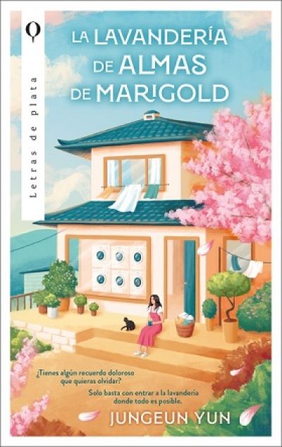 Portada de LA LAVANDERÍA DE ALMAS DE MARIGOLD