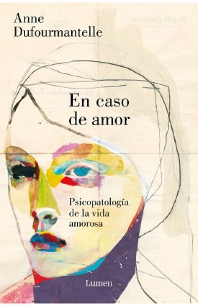 Portada de EN CASO DE AMOR. Psicopatología de la vida amorosa