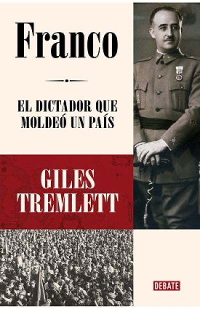 Portada de FRANCO. El dictador que moldeó un país