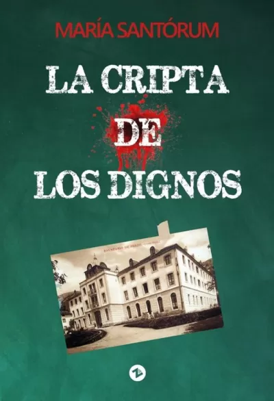 Portada de LA CRIPTA DE LOS DIGNOS