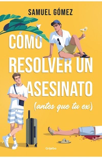 Portada de CÓMO RESOLVER UN ASESINATO (antes que tu ex)