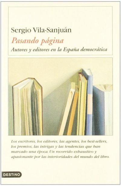 Portada de PASANDO PÁGINA. Autores y editores de la España democrática