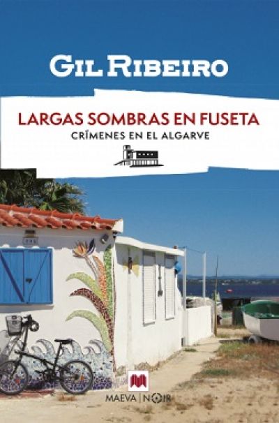 Portada de LARGAS SOMBRAS EN FUSETA. Crímenes en el Algarve