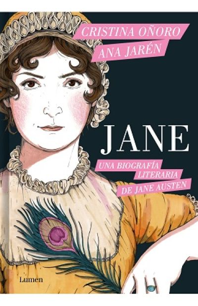 Portada de JANE. Una biografía literaria de Jane Austen