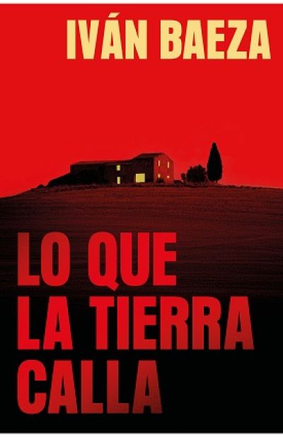 Portada de LO QUE LA TIERRA CALLA