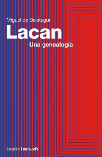 Portada de LACAN. Una genealogía