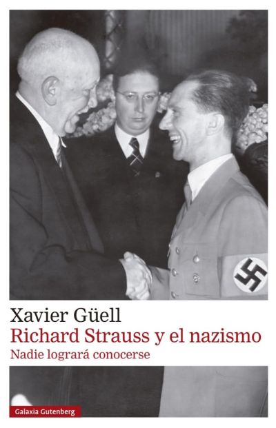 Portada de RICHARD STRAUSS Y EL NAZISMO. Nadie logrará conocerse
