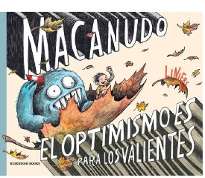 Portada de EL OPTIMISMO ES PARA LOS VALIENTES (Macanudo USA)