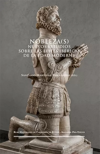 Portada de NOBLEZA(S) Nuevos estudios sobre las élites ibéricas de la Edad Moderna