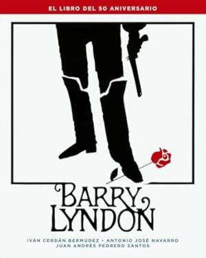 BARRY LYNDON. EL LIBRO DEL 50 ANIVERSARIO