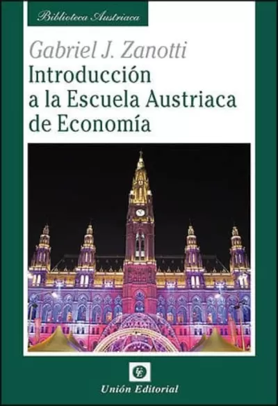 Portada de INTRODUCCIÓN A LA ESCUELA AUSTRIACA DE ECONOMÍA