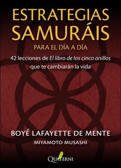 Portada de ESTRATEGIAS SAMURÁIS para el día a día. 42 lecciones de El libro de los cinco anillos que te cambiarán la vida