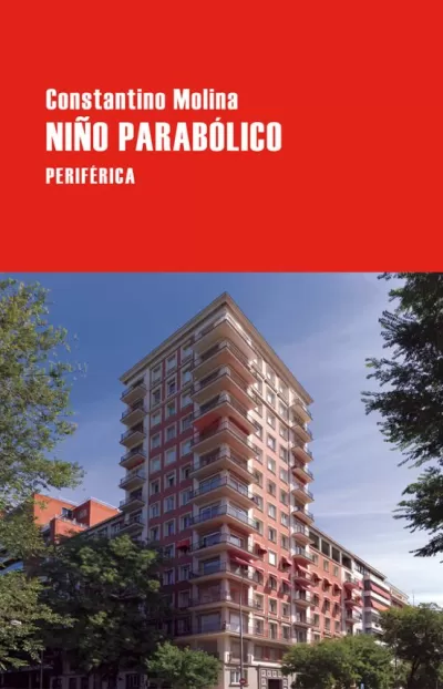 Portada de NIÑO PARABÓLICO