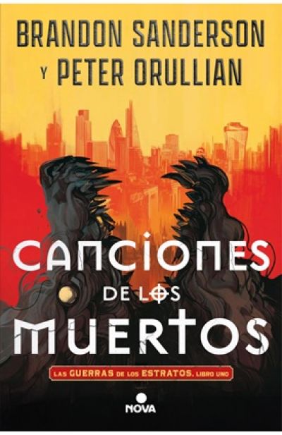 CANCIONES DE LOS MUERTOS. Las Guerras de los Estratos 1