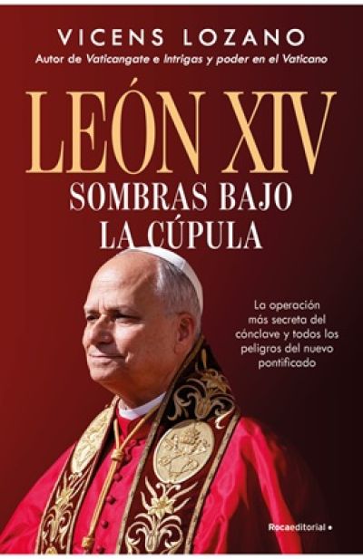 Portada de LEON XIV. Sombras bajo la cúpula