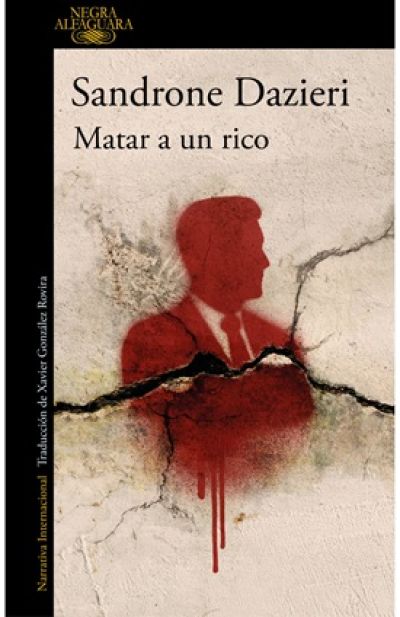 Portada de MATAR A UN RICO