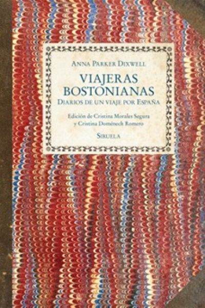 Portada de VIAJERAS BOSTONIANAS. Diarios de un viaje por España
