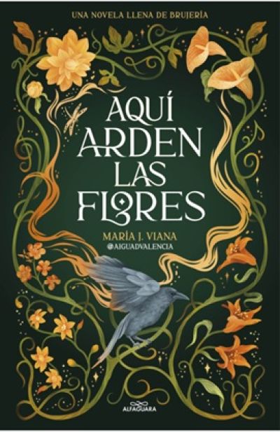 AQUÍ ARDEN LAS FLORES