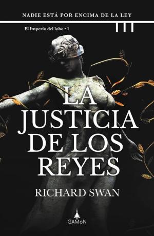 LA JUSTICIA DE LOS REYES