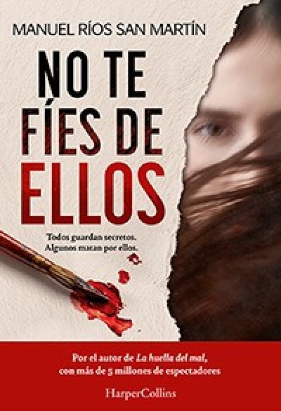 NO TE FÍES DE ELLOS