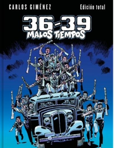 36-39: MALOS TIEMPOS. Edición total