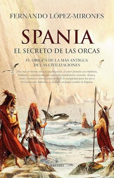 Portada de SPANIA. EL SECRETO DE LAS ORCAS