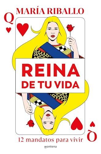 REINA DE TU VIDA: 12 mandatos para vivir