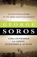 EL NUEVO PARADIGMA DE LOS MERCADOS FINANCIEROS PARA ENTENDER LA CRISIS ECONÓMICA ACTUAL