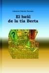 EL BAÚL DE LA TÍA BERTA