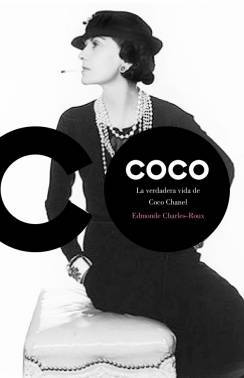 Portada de DESCUBRIENDO A COCO. La verdadera vida de Coco Chanel