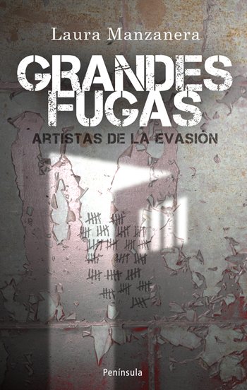 Portada de GRANDES FUGAS. Artistas de la evasión