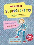 Portada de MI DIARIO SUPERSECRETO. De gira por América