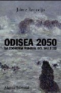 ODISEA 2050: La economía mundial del siglo XXI