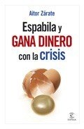 ESPABILA Y GANA DINERO CON LA CRISIS