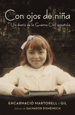 Portada de CON OJOS DE NIÑA. Un diario de la Guerra Civil española