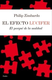 Portada de EL EFECTO LUCIFER. El porqué de la maldad