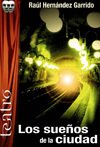 LOS SUEÑOS DE LA CIUDAD