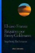 Portada de EL CASO FRANZA. REQUIEM POR FANNY GOLDMANN