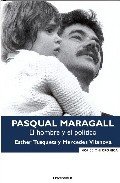Portada de PASQUAL MARAGALL. El hombre y el político