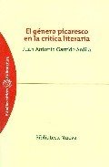 EL GÉNERO PICARESCO EN LA CRÍTICA LITERARIA