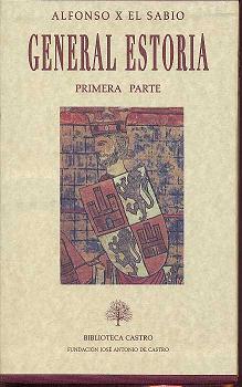 GENERAL ESTORIA.  Primera parte: tomos I y II
