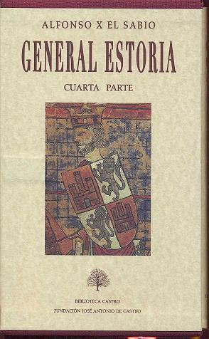 GENERAL ESTORIA. Cuarta parte: tomos I y II