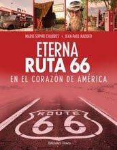 ETERNA RUTA 66. En el corazón de America